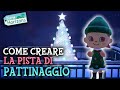 COME CREARE una pista DI PATTINAGGIO❄⛸Decoriamo le Nostre Isole ❄⛸ Animal Crossing New Horizons