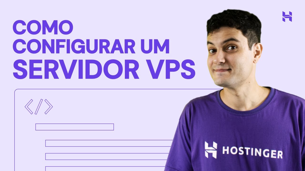 Como Configurar um Servidor VPS 🖥️ Hostinger Brasil - YouTube