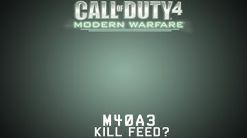 M40A3 Kill-Feed?