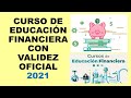 Soy Docente: CURSO DE EDUCACIÓN FINANCIERA CON VALIDEZ OFICIAL 2021