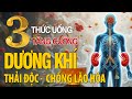3 LOẠI NƯỚC UỐNG GIÚP DƯỠNG DƯƠNG KHÍ, ĐÀO THẢI ĐỘC TỐ, NGĂN NGỪA LÃO HÓA!