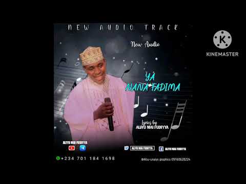 ALIYU MAI FUDIYYA Nana Fatima 2025