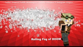 Rolling Fog of Poisonous DOOM