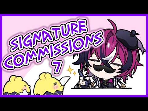 LIVE: ZATSU & SIGNATURE COMMISSIONS 7【NIJISANJI  EN | Doppio Dropscythe】