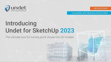 Undet for SketchUp 2023 | New features overview