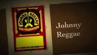 Johnny Reggae Rub Foundation - JOHNNY REGGAE
