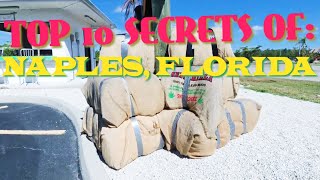 Top 10 Secrets Of Naples, Florida