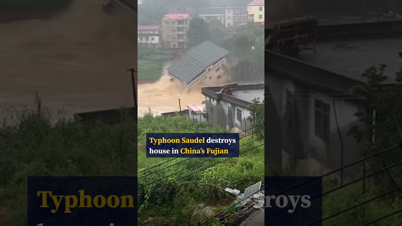House collapses into floodwaters as Typhoon Saudel hits China’s Fujian province