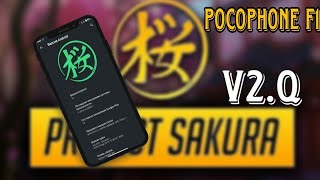 Project Sakura V2.Q POCO F1  | Android 10  Latest | Best customisation 