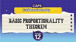 [GRADE 12] Basic proportionality theorem