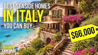 The Best SEASIDE Homes in ITALY under $100,000 (Compilation)