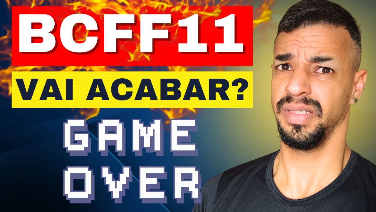 🚨ATENÇÃO: #BCFF11 VAI ACABAR? O QUE ACONTECEU COM O FII? ANÁLISE DO ...