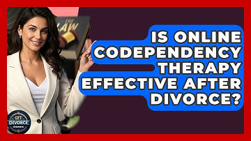 Is Online Codependency Therapy Effective After Divorce? - Get Divorce Answers