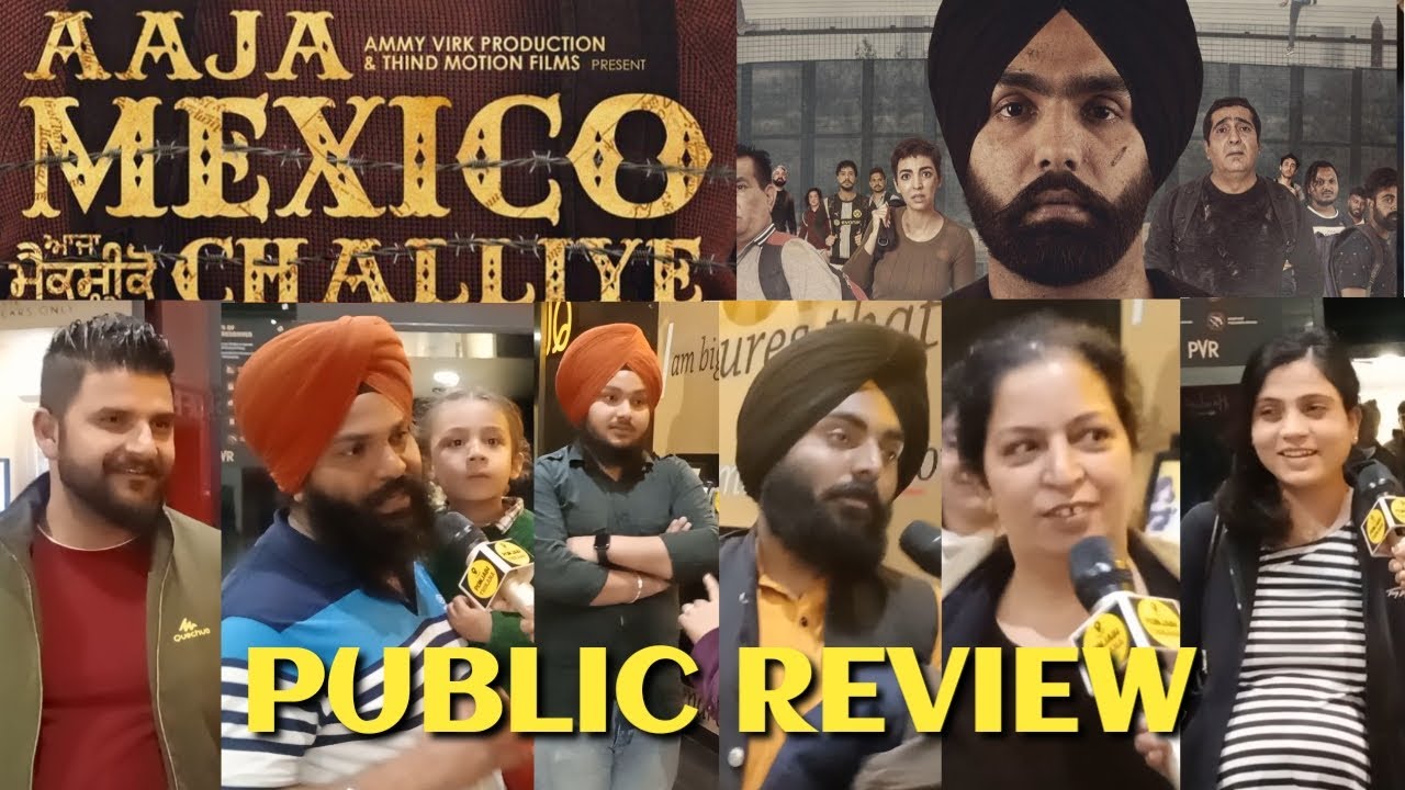 Aaja Mexico Challiye Public Review | Aaja Mexico Challiye Public Reaction | Punjabi Thikana