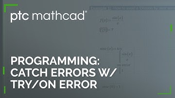 Programming: Catching Errors (try/on error operator) in Mathcad Prime