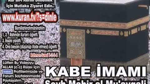 Neml Suresi - Kabe imamı Şeyh Mahir al-Mu'ayqali