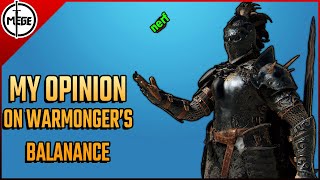 My Opinion on Warmonger - Nerf or Not? [For Honor]