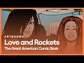 Love and rockets the great american comic book  artbound  season 13 episode 1  kcet