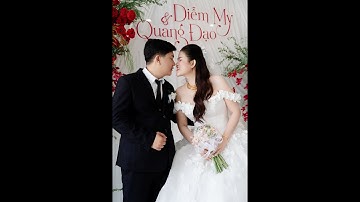 [31.08.2025] Phóng sự cưới | QUANG ĐẠO - DIỄM MY "Ngày chung đôi"