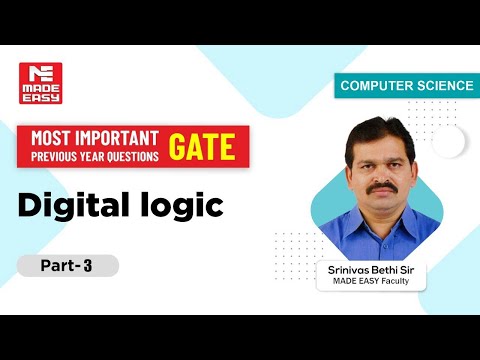Most Imp Previous Year Questions| GATE | Digital Logic | Part 3|CS |By Srinivas Bethi Sir| MADE EASY