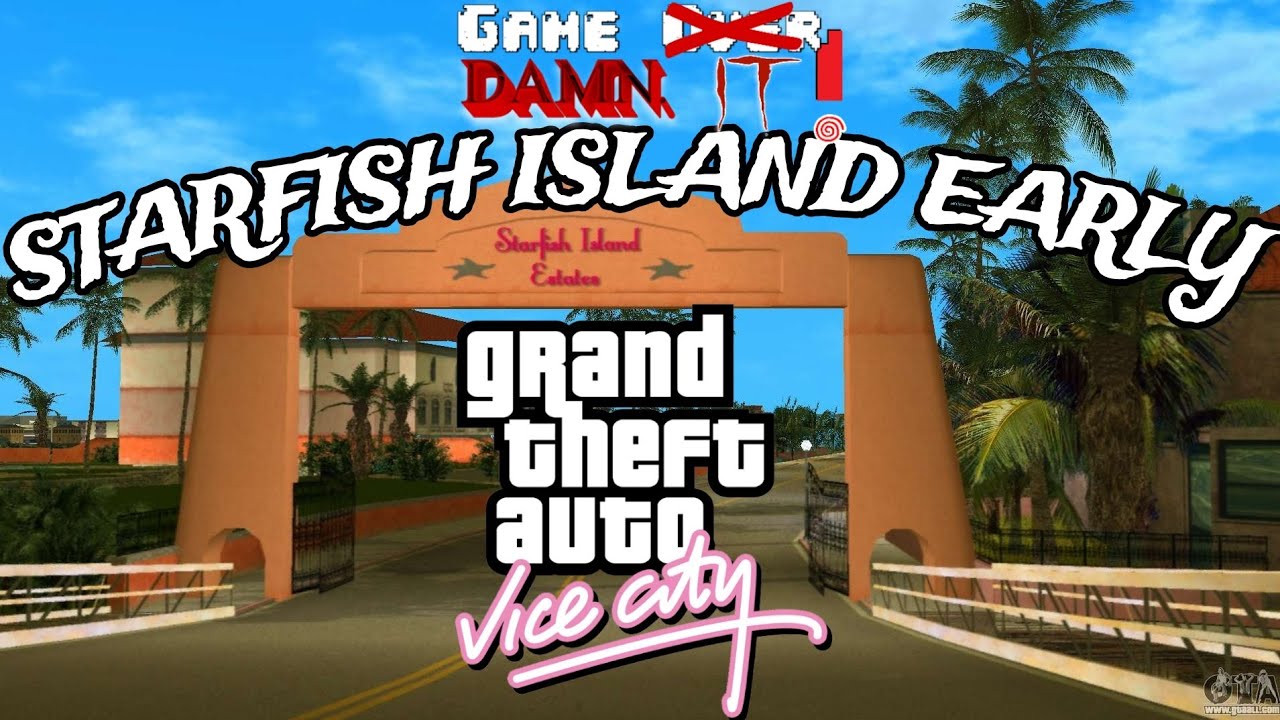 GTA Vice City How To Access Starfish Island EARLY YouTube 