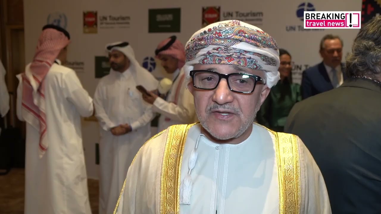 UN Tourism General Assembly 2025: Salem bin Mohammed Al Mahrouqi Minister, Heritage & Tourism, Oman
