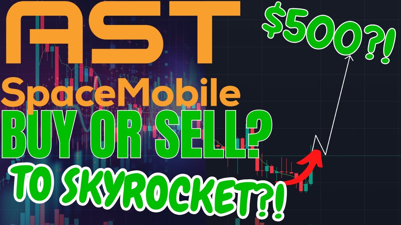 Can AST Spacemobile Skyrocket to $500 by EOY 2025? ASTS Price Prediction!  ASTS Stock News Update - YouTube