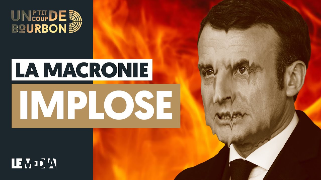 LA MACRONIE IMPLOSE