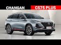 Changan CS75 Plus / ¡Tercera generación pronto en la región!