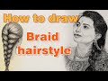 how to draw braid hairstyles | portrait drawing in telugu | #drawing #hairstyle #hairdrawing