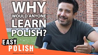 Why Should You Learn Polish? (With Polyglot @LucaLampariello) | Easy Polish 146