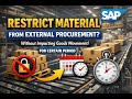 SAP: Restrict External Procurement Without Affecting Goods Movement #SAP #SAPMM #SAPConsultant