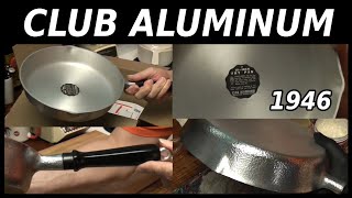 CLUB Aluminum Fry Pan from 1946 | Cast Aluminum Cookware | I'm Sorry 😀