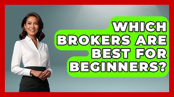 Which Brokers Are Best For Beginners? - Stock and Options Playbook