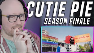 One of My Favorite Endings!  | Cutie Pie Series (นิ่งเฮียก็หาว่าซื่อ) Episode 12 LIVE Reaction