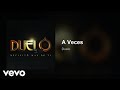 Duelo - A Veces (Audio)