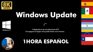 Windows Update 11 Español 1 HORA LOOP HD 8K 4K UHD pantalla actualización 🖥️ falsa 2026 #windows11