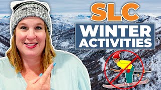 Winter Activities in Salt Lake City if You Don't Ski