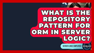 What Is The Repository Pattern For ORM In Server Logic? - Server Logic Simplified