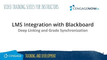 CengageNOWv2: Instructor: Deep Linking and Grade Synchronization in Blackboard