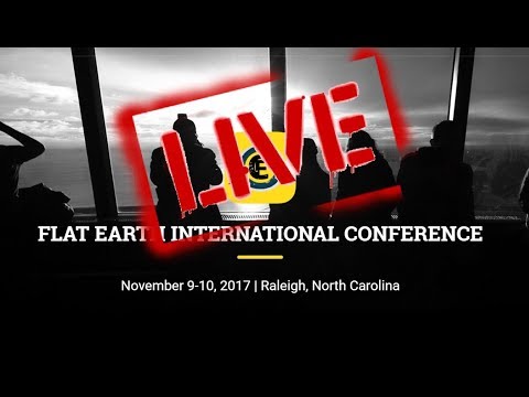 Flat Earth International Conference 2017 Part 4 Mark Sargent