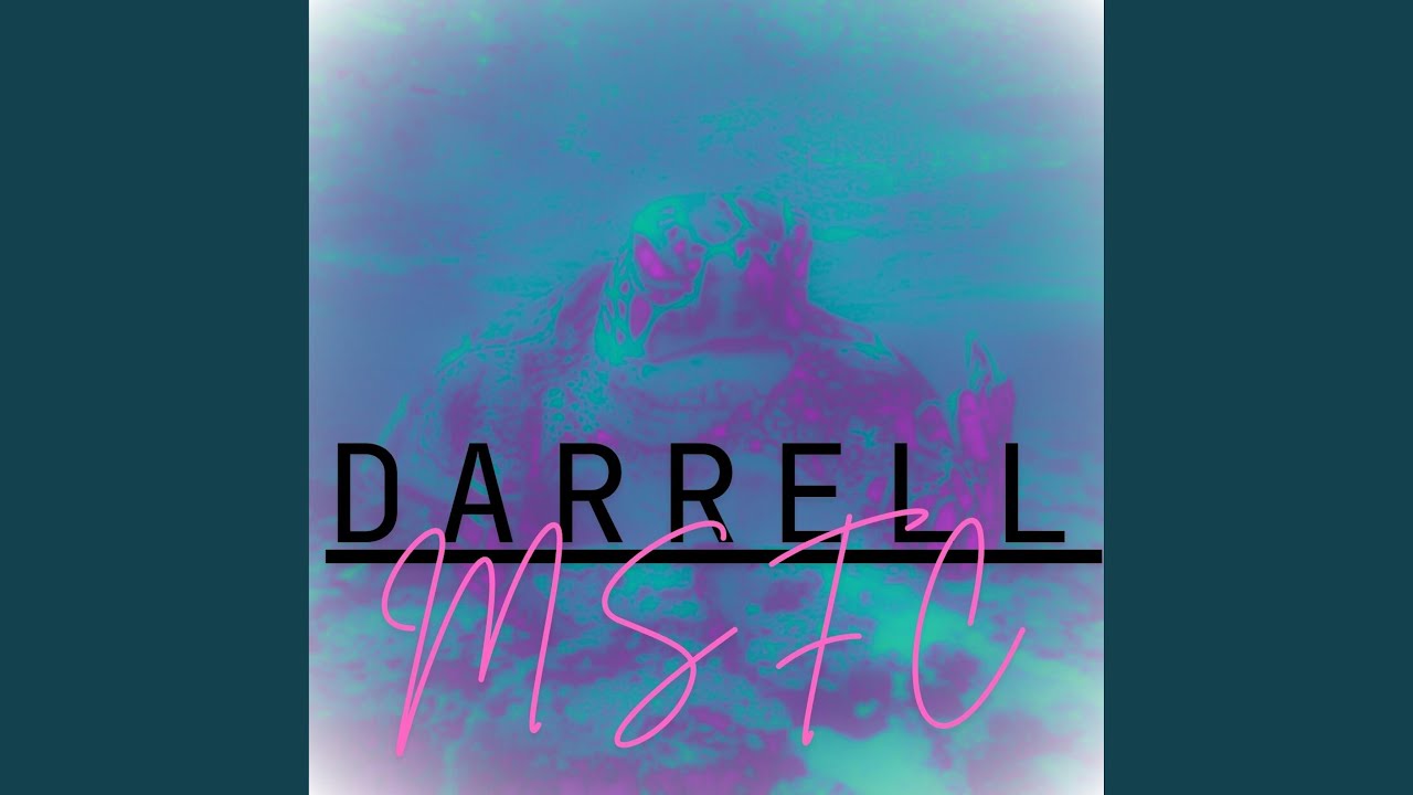 DARRELL MSFC (feat. MacDrizzle)