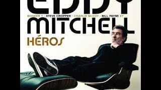 LES VRAIS HEROS (Eddy Mitchell ) par JOHN GUY MITCHELL chords