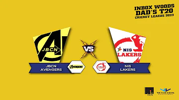 NIS LAKERS VS JBCN AVENGERS | INBOX WOOD'S DADS T20 CRICKET LEAGUE 2023 | BORIVALI