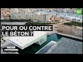 Interdit d'interdire - Pour ou contre le béton ?