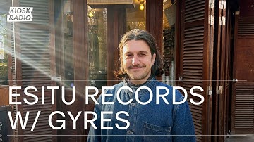 ESITU RECORDS w/ Gyres @ Kiosk Radio 26.11.2025