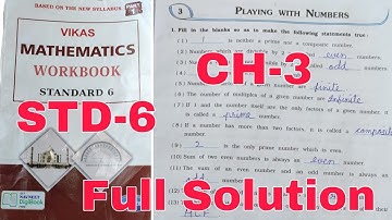 STD-6 | CH-3 | VIKAS MATHEMATICS WORKBOOK | Knowing Our Numbers | FULL SOLUTION | NCERT