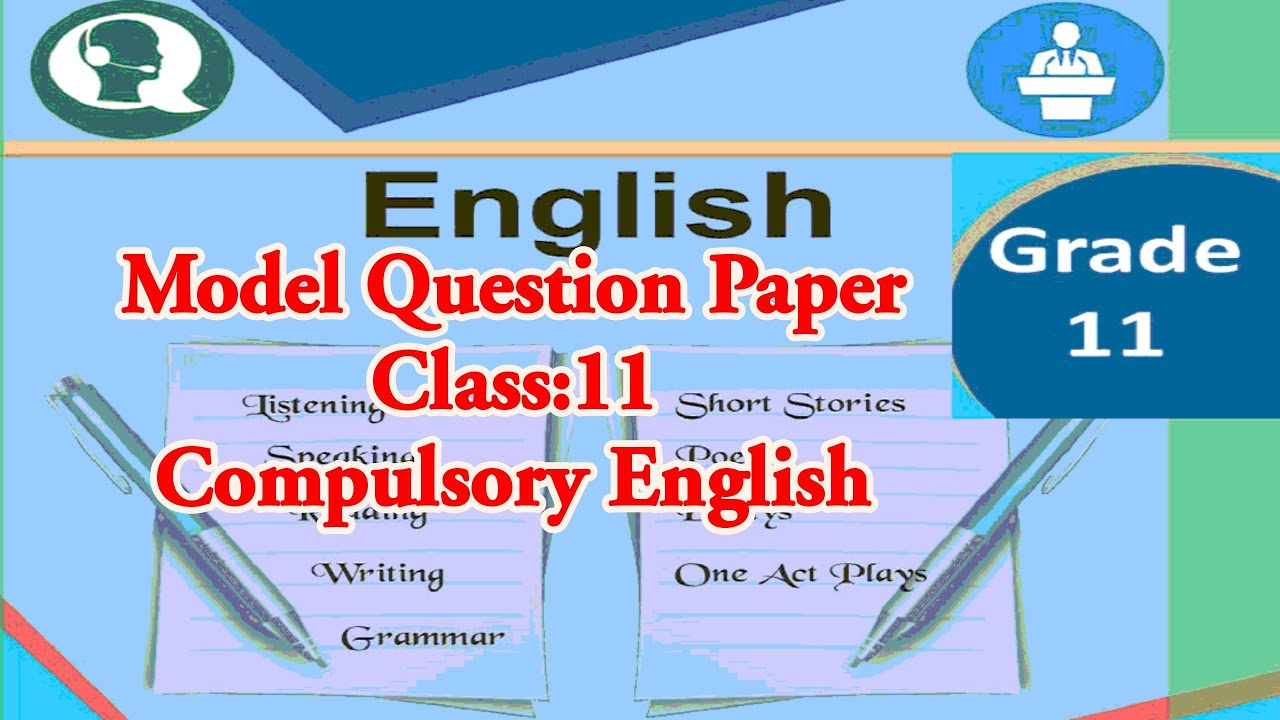 Model Question of Class 11 Compulsory English | New Course | NEB