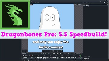 DragonBones Pro 5.5: Quickbuild Speedup