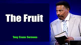 Stop scrolling! watch this! - Tony Evans - The Fruit - 2023 - 2020 Sermon